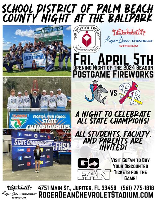 Title of flyer is School District of Palm Beach County Night at Ballpark.Flyer shows pictures of sports teams with trophies.
